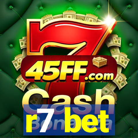 r7 bet